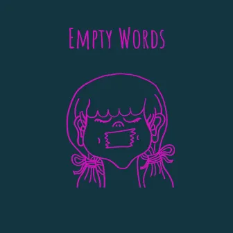 Empty Words by Yves Jones