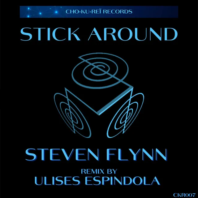 Stick Around (Ulises Espindola Remix)