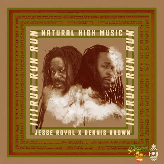 Run Run Run by Natural High Music