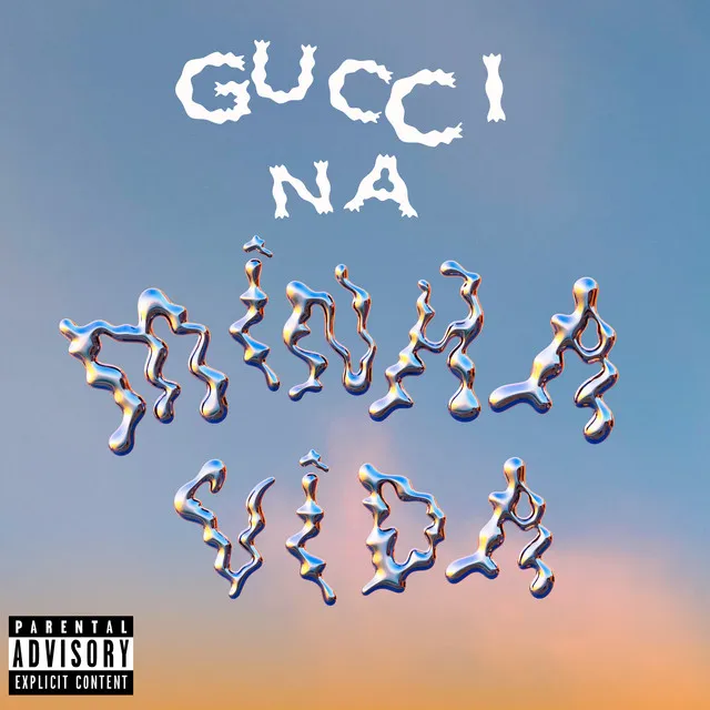 Gucci na Minha Vida