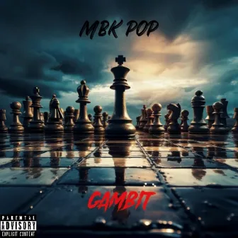 GAMBIT by MBK POP