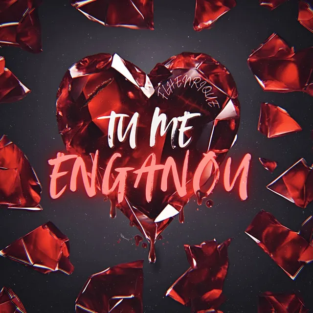 Tu Me Enganou