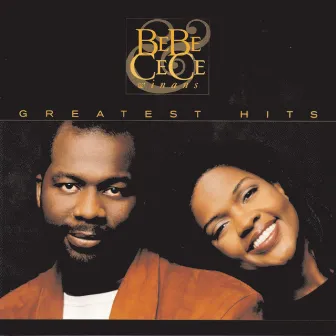 Greatest Hits by Bebe & Cece Winans