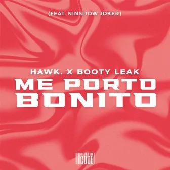 Me Porto Bonito by Ninsitow Joker