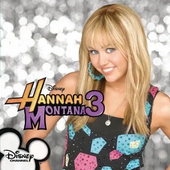 Hannah Montana 3 by Hannah Montana