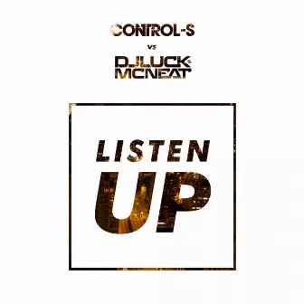 Listen Up by DJ Luck