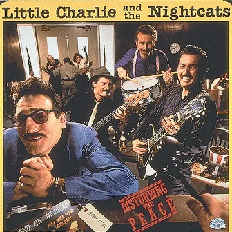 Disturbing The Peace by Little Charlie & The Nightcats