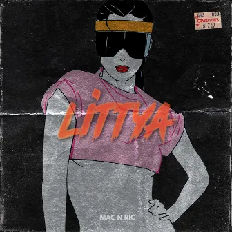 Littya by Mac N Ric