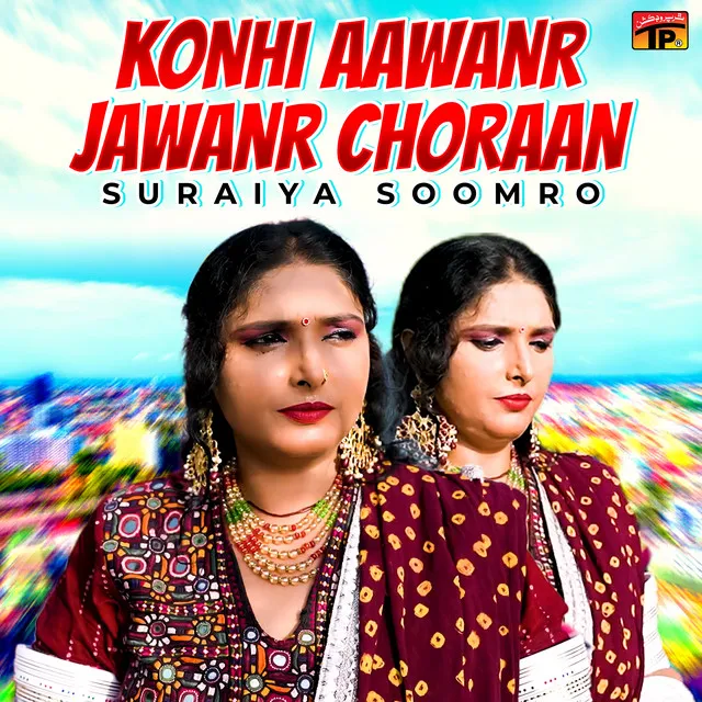 Konhi Aawanr Jawanr Choraan - Single