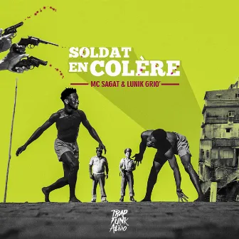 Soldat En Colère - Single by TrapFunk & Alivio