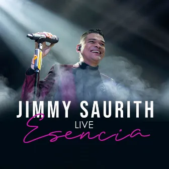 Esencia (Live) by Jimmy Saurith