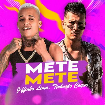 Mete Mete by Jeffinho lima