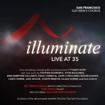 Illuminate: Live at 35 by San Francisco Gay Men's Chorus