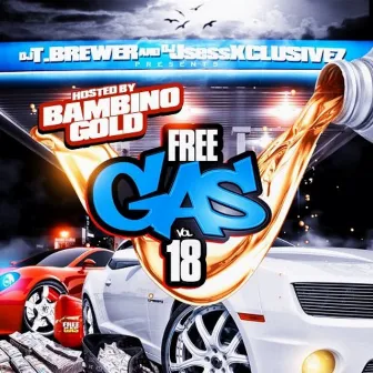 Free Gas Vol. 18 by Bambino Gold