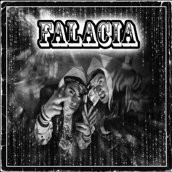 Falacia by ELICIVERT Y EL MENSAJERO