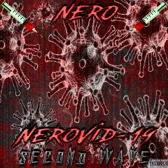 NeroVid-19: Second Wave by Nero