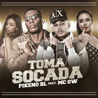 Toma Socada (Remix) by mc pikeno