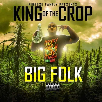 King of the Crop by Big Folk