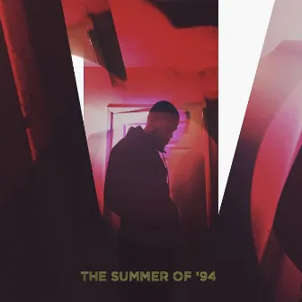 The Summer Of 94' by Aye Nizzy