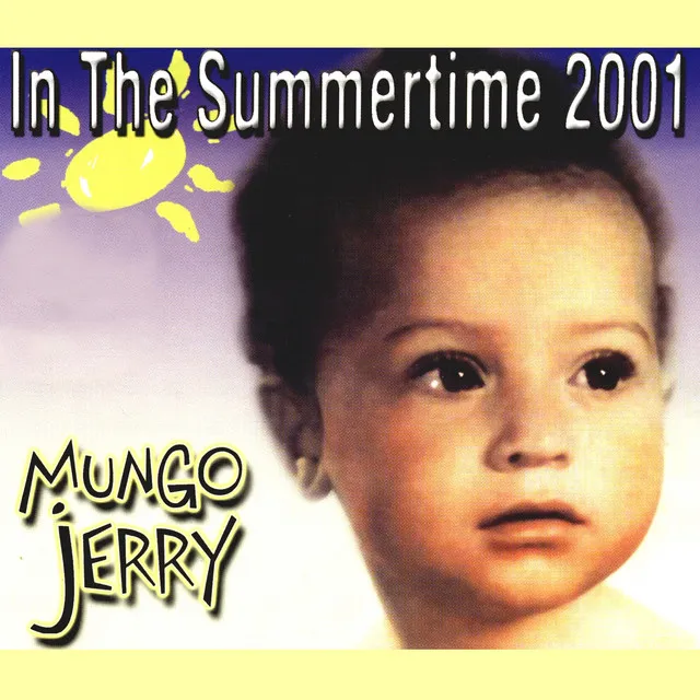 In the Summertime - 2001