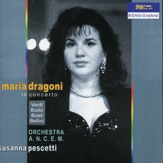 Maria Dragoni in Concerto by Maria Dragoni