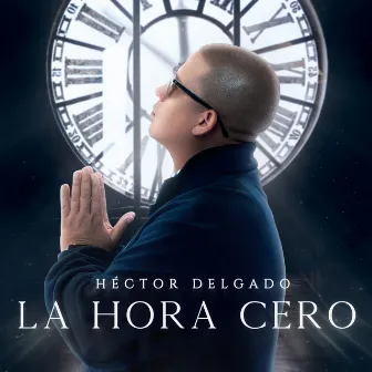 La Hora Cero by Héctor Delgado