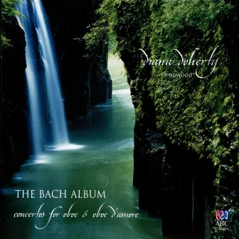 The Bach Album: Concertos for Oboe and Oboe D'amore by Diana Doherty