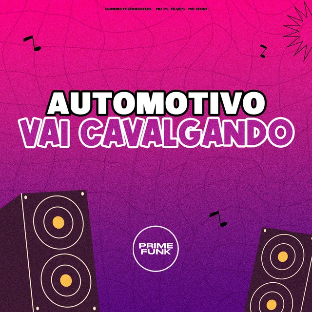 Automotivo Vai Cavalgando