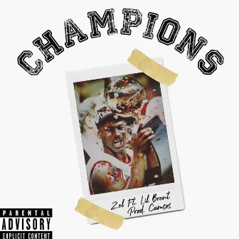 Champions by ZeL