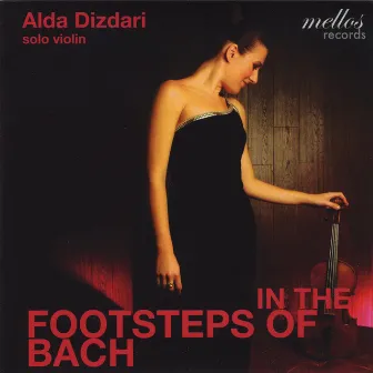 In the Footsteps of Bach by Alda Dizdari