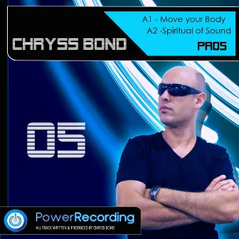 Move Your Body (Original Version) by Chryss Bond