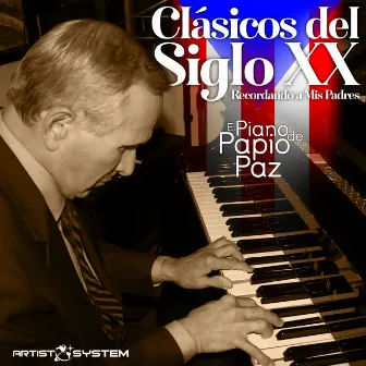 Clasicos del Siglo XX by Papio Paz