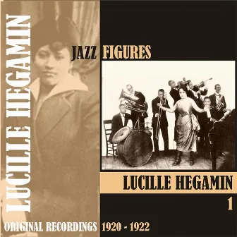 Jazz Figures / Lucille Hegamin, (1920 - 1922), Volume 1 by Lucille Hegamin