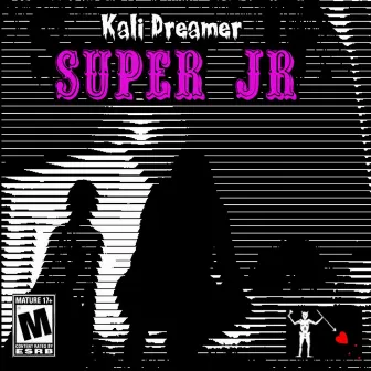 Super Jr. by Kali Dreamer