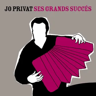 Jo Privat: Ses grands succès by Jo Privat