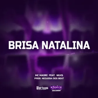 Brisa Natalina by MC Madri