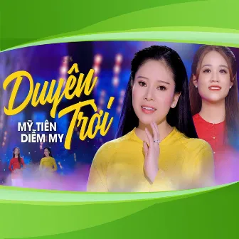 Duyên Trời by Diễm My