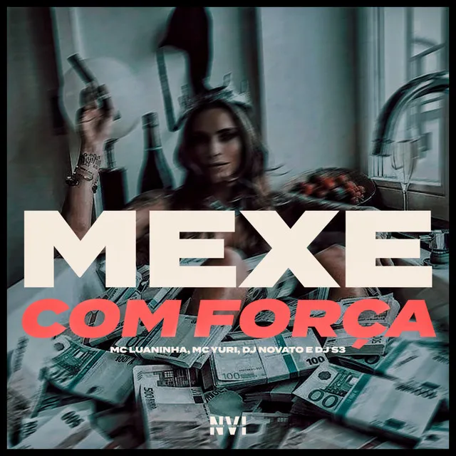 Mexe Com Força