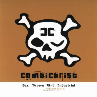 Sex, Drogen und Industrial by Combichrist