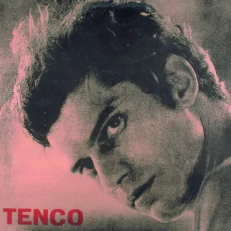 Tenco by Luigi Tenco