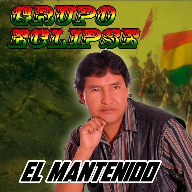 El Mantenido