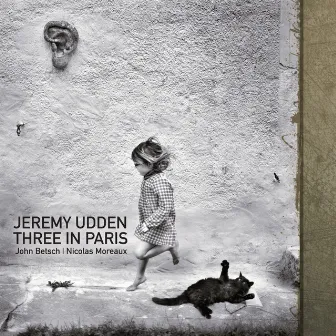 Three In Paris by Jeremy Udden