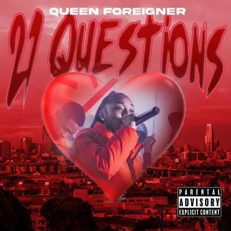 21 Questions by Queen Foreigner