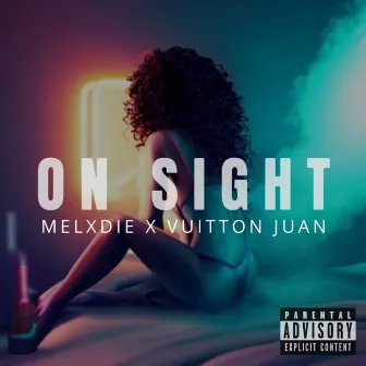 On Sight by Melxdie