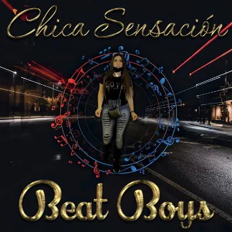 Chica Sensación by Beat Boys