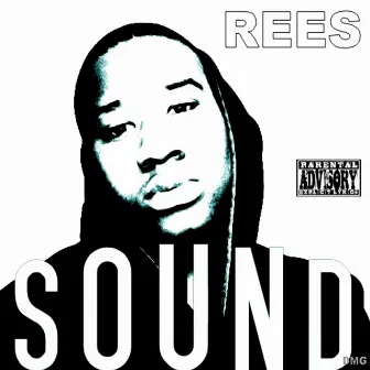 Sound by Rees