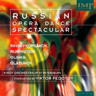 Russian Opera Dance Spectacular by Nikolai Rubinstein