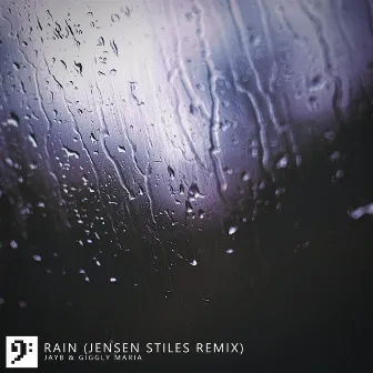 Rain – Jensen Stiles Remix by Giggly Maria