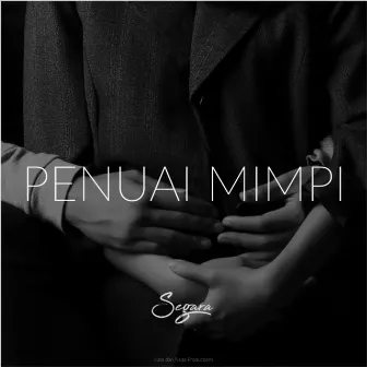 Penuai Mimpi by Segara