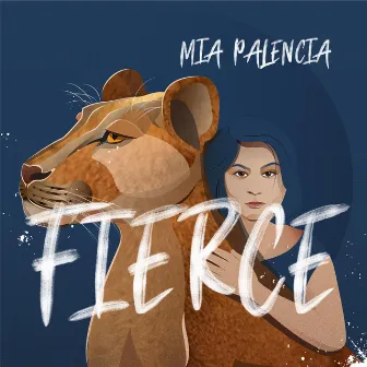 Fierce by Mia Palencia